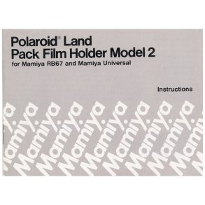 Mamiya RB67 and Universal Polaroid Land Pack Film Holder Model 2 Brugsanvisning (Engelsk)