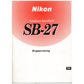 Nikon SB-27 Autofokus Speedlight Brugsanvisning 