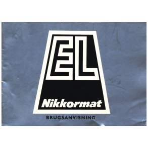Nikkormat EL Brugsanvisning 