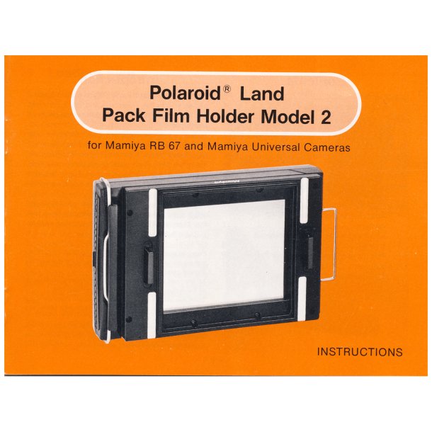 Polaroid Land Pack Film Holder Model 2 for Mamiya RB67 and universal Brugsanvisning (Engelsk)