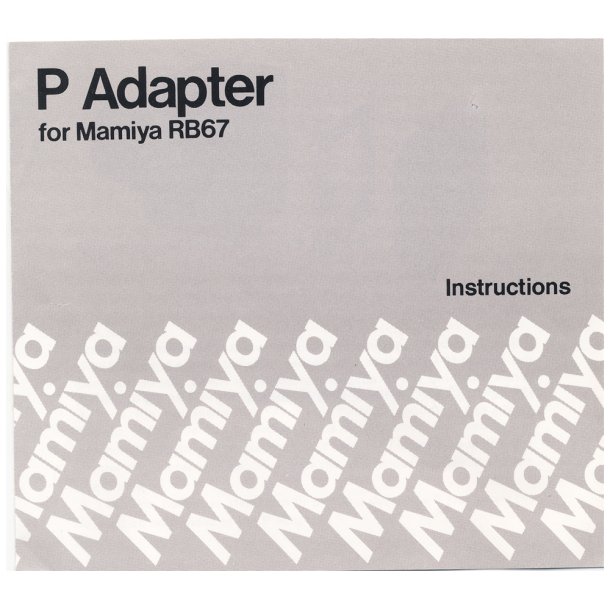 Mamiya RB67 P Adapter Brugsanvisning (Engelsk)
